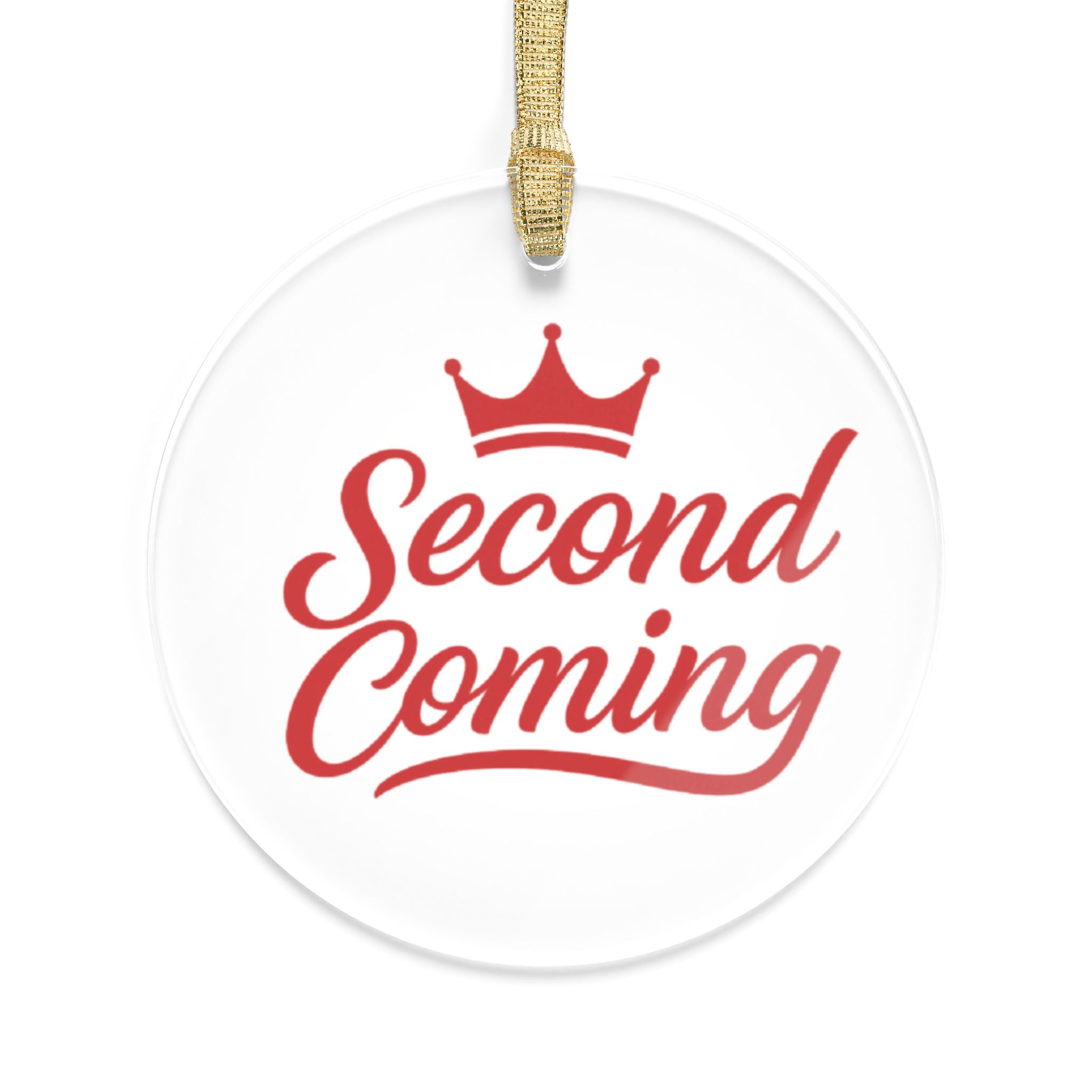 2nd Coming Red Acrylic Ornament — “Second Coming” Christmas Tree Decoration